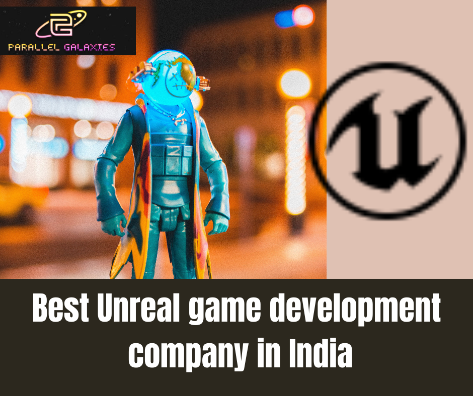 Best Unreal game development company in India